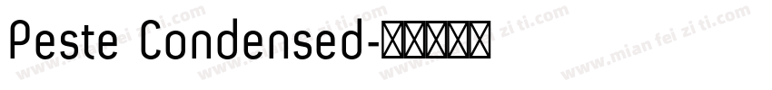 Peste Condensed字体转换